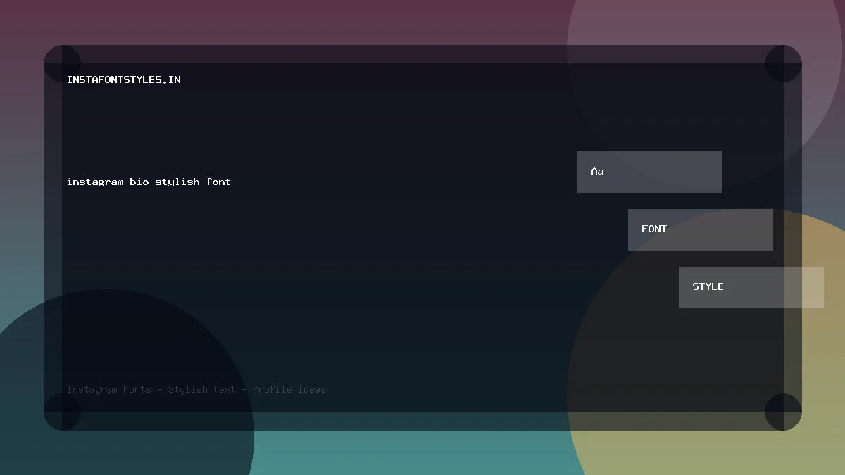 instagram bio stylish font