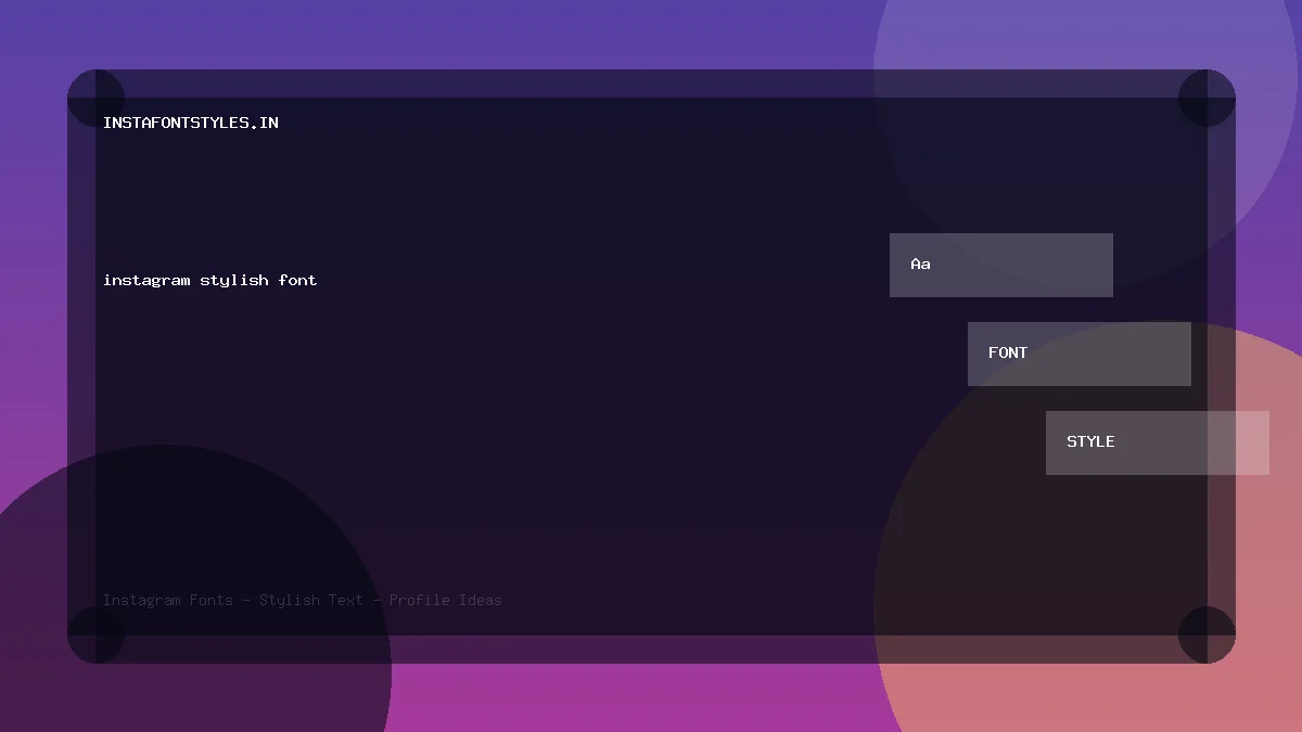 instagram stylish font